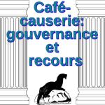 Café-causerie: gouvernance et recours